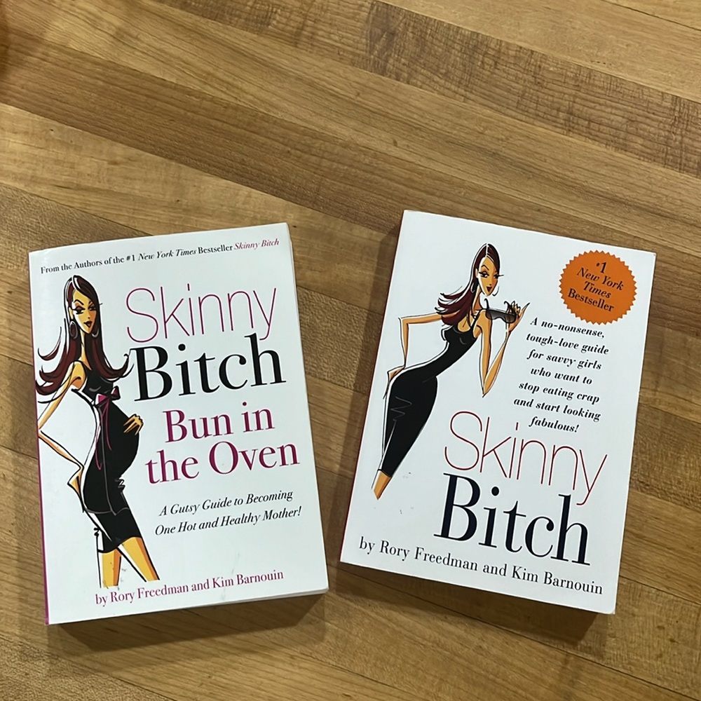 Skinny B*tch and Skinny B*tch: Bun in the Oven